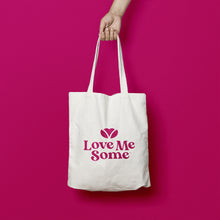 Load image into Gallery viewer, Love Me Some™ Tote