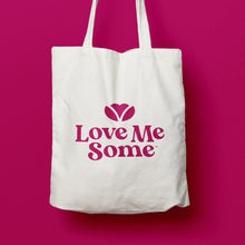 Load image into Gallery viewer, Love Me Some™ Tote